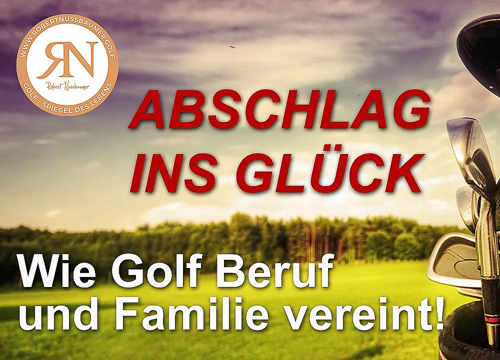 A golf course with a set of clubs in the foreground, text overlay about combining golf, work, and family.