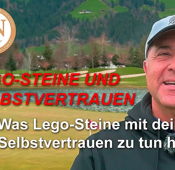 A man in a cap stands on a golf course with mountains behind. Text overlay discusses Lego bricks and self-confidence connections.