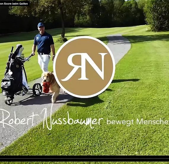 A golfer with a trolley stands on a green golf course path under a clear blue sky. Text overlay reads 'Robert Nussbaumer bewegt Menschen.'