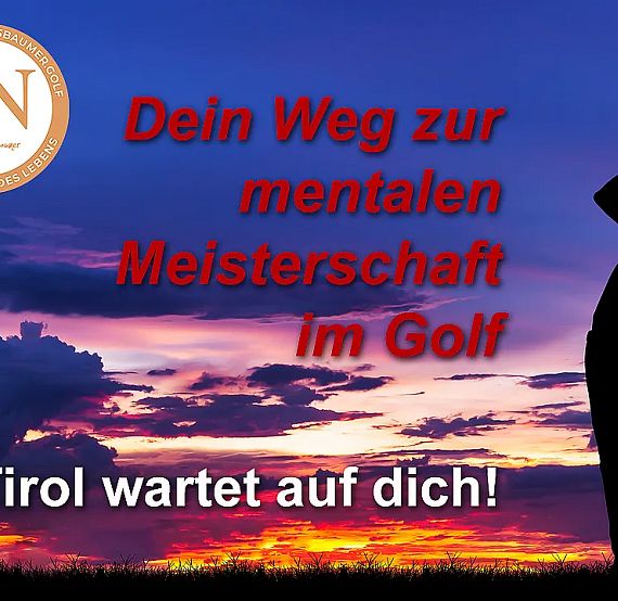 Silhouette of golfer swinging at sunset with text: "Dein Weg zur mentalen Meisterschaft im Golf. Tirol wartet auf dich!" Cloudy sky, dramatic colors.
