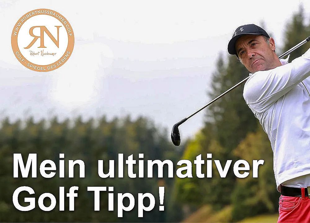 Ein Golfer schwingt einen Schläger auf einem grünen Golfplatz, umgeben von Bäumen. Der Text auf dem Bild lautet: "Mein ultimativer Golf Tipp!"