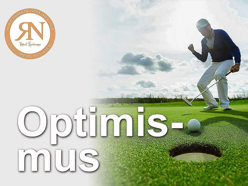 A golfer is celebrating after sinking a putt on a green course under a partly cloudy sky. The word 'Optimismus' is visible, suggesting a theme of positivity.