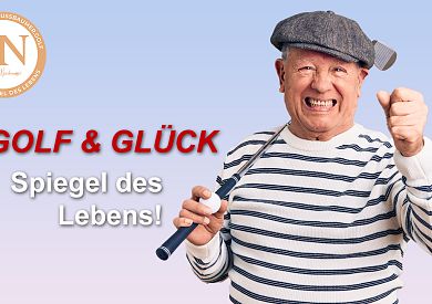 Das Geheimnis des Glücks - Dein Golfspiel als Spiegel des Lebens